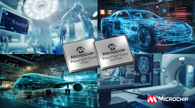 Microchip推出成本優(yōu)化的高性能PolarFire Core FPGA 和 SoC產(chǎn)品